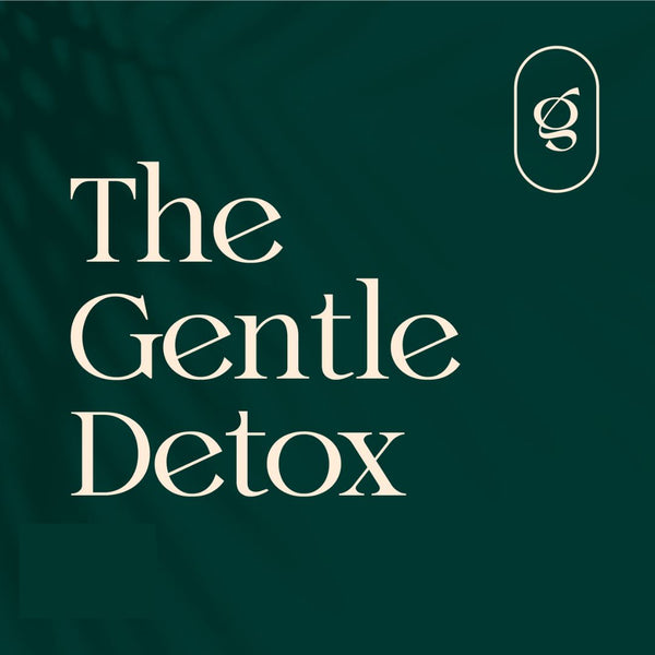 The Gentle Detox  August 23rd to August 25th   2024
